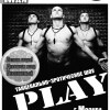 Танцевально – эротическое шоу «PLAY» (г.Москва)
