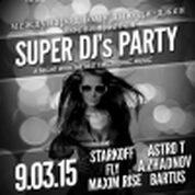 Super DJ's Party - Международному дню диджея посвящается!