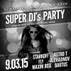 Super DJ's Party - Международному дню диджея посвящается!