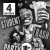 TRASH STUDENT PARTY